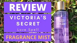VICTORIA'S SECRET LOVE SPELL Fragrance Mist - Review in English