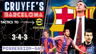 I Cloned JOHAN CRUYFF'S 19995-1996 FC Barcelona Tactics in Efootball