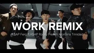Work Remix - A$AP Ferg / Koosung Jung Choreography