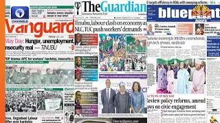 Tinubu, Labour Clash On Economy As NLC, TUC Push Workers' Demands +More | Newspaper Review