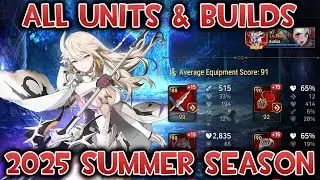 Epic Seven - Summer 2025 Season Builds! - Account Overview