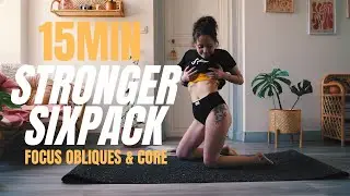 15Min Stronger Sixpack Abs Workout | Focus Obliques & Core