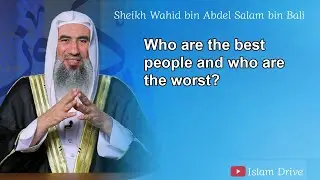 Who are the best people and who are the worst?...