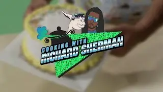 Neff | Richard Sherman's Cooking Show &ldquo;Happy Birthday&rdquo;