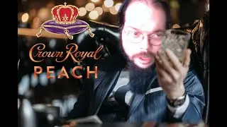 Crown Royal Peach Commercial 2022