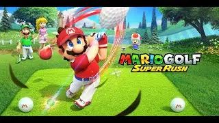 Mario Golf : Super Rush - E13 - Ridgerock Lake - 18 Holes