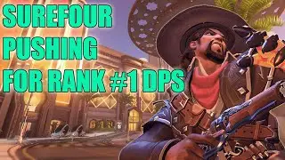 Surefour PRO MCCREE GAMEPLAY POTG - TOP 500 OVERWATCH SEASON 22