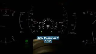 Mazda CX9 Takami Edition Acceleration #0to100 #0to60 #0to110