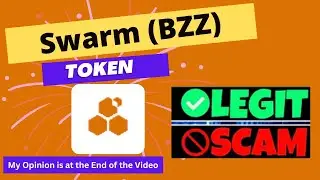 Is Swarm (BZZ) Token Scam or Legit ??