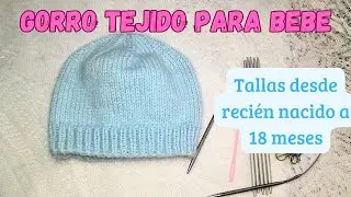 ✨️Gorro para bebe basico,tejido a dos agujas | tallas desde recién nacido a 18 meses✨️