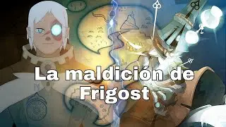 La historia del conde Kontatras! la maldición de Frigost