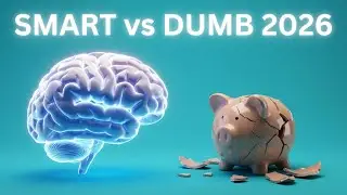 Investing in 2026 SMART vs DUMB Strategies