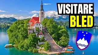 VISITIAMO il LAGO di BLED in SLOVENIA