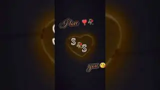 s.s love you || s.s love name whatsapp status || s.s name whatsapp status