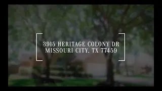 3915 Heritage Colony Drive, Missouri City, TX 77459