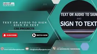TEXT OR AUDIO TO SIGN - SIGN TO TEXT | Real-Time Communication Bridge with AI & Sign Language | CSE