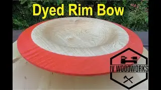 Woodturning a Dyed Rim Maple Bowl