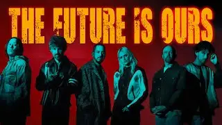 The Future Is Ours (Inspired By Linkin Park) 2024
