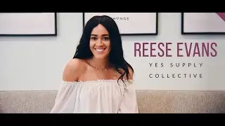 Interview with Reese Evans of Yes Supply