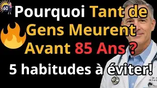 5 Habitudes Mortelles Apr&egrave;s 60 Ans &agrave; &Eacute;viter Absolument!