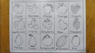 Different types of Fruits drawing easy| How to draw 15 different types Fruits| Fruit chart drawing