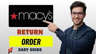 Как вернуть онлайн-заказ Macy's: пошаговая инструкция (2026 г., обновлено)