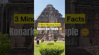 konark sun temple | amazing facts | history of india | #travel #vlog #shorts #konark #montagem