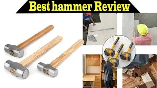 Top 5 Best hammer in 2024 | Price and Details
