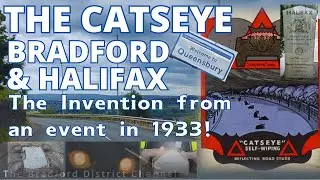 Cats eyes Percy Shaw Bradford and Halifax History