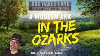 &ldquo;Preparing God&rsquo;s People: How Ark Haven Has Become a Refuge for Believers&rdquo;-Randy Parker