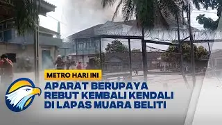 Mencekam, Kerusuhan di Lapas Narkotika Muara Beliti - [Metro Hari Ini]