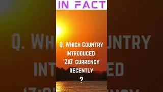 How Strong Is Your General Knowledge | #shorts #youtubeshorts | ZiG Currency Introduced Country