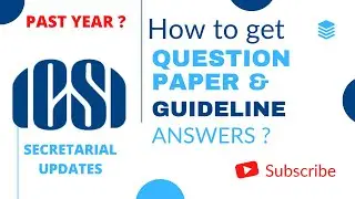 How to download CS Question Papers and Guideline Answer ? | ICSI | Secretarial Updates
