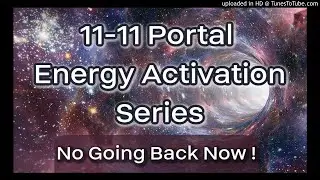 1111 Portal Energy Activation [Guided Meditation] The Ultimate Shift 🌀 Final Session