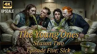 The Young Ones: Season 2, Episode 5 - Sick.