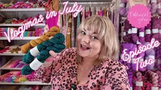 Vlogmas in July episode 2 - Ooey Gooey Sweater Rhinebeck Sweater Kits