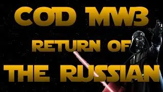 MW3: Return of the Russian (Star Wars spoof, funny moment)
