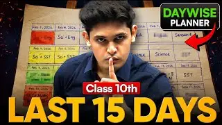 Last 15 Days = Game Changer 💥 | Class 10 Boards 95% Strategy | Don't Miss This !