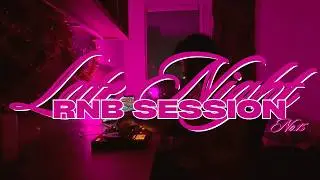 Late Night R&B Session No.15 | PARTYNEXTDOOR, Drake, Brent Faiyaz, Justin Bieber | Mix by aaaaarxn