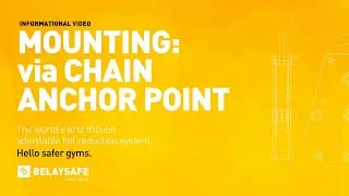 BelaySAFE Mounting Tips (using Chain Anchor Point)