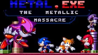 Metal.EXE - The Metallic Massacre