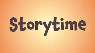 Storytime - 