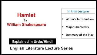Hamlet Summary in Hindi / Urdu| Hamlet by William Shakespeare explained in detail|Summary & Analysis