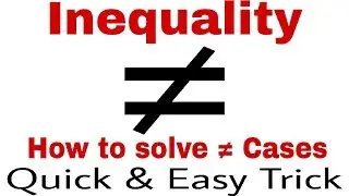 Inequality Reasoning Tricks| Not Equal to cases| For Bank PO Clerk| Hindi| Part 4