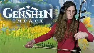 Winding River - Genshin Impact [Erhu Cover]