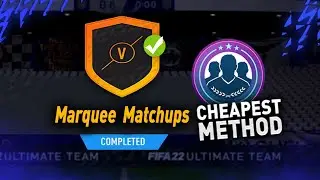 *NEW* Marquee Matchups!🔥 (Cheapest Solution) - FIFA 22 ULTIMATE TEAM