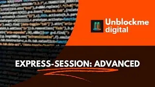 Express-Session: Advanced