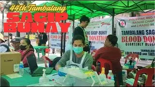 44th TAMBALANG SAGIP BUHAY #No1TambayanSaRadyo #SagipBuhay #donatebloodsavelives  #baguioevents