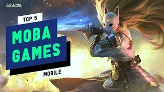 Top 5 Best Moba Games 2020 (July-August)