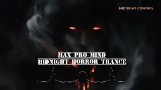 Midnight Horror Trance DJ || New Dj Remix || Scary Music